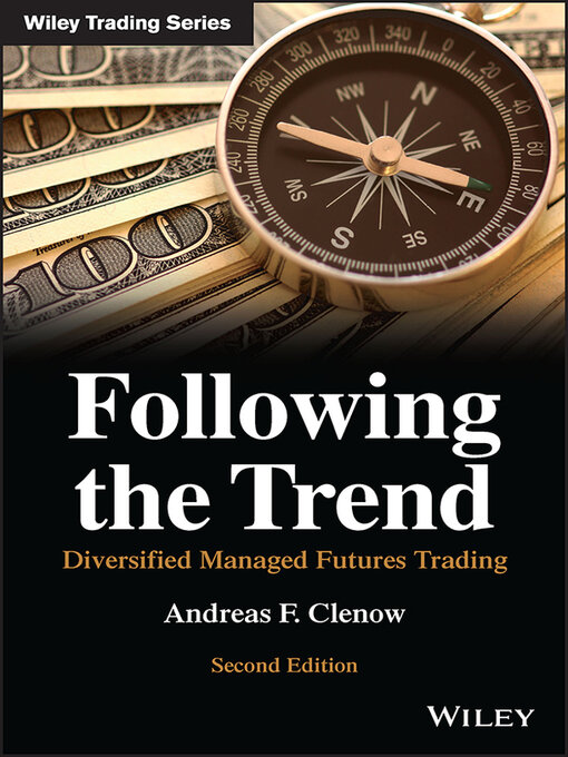 Title details for Following the Trend by Andreas F. Clenow - Available